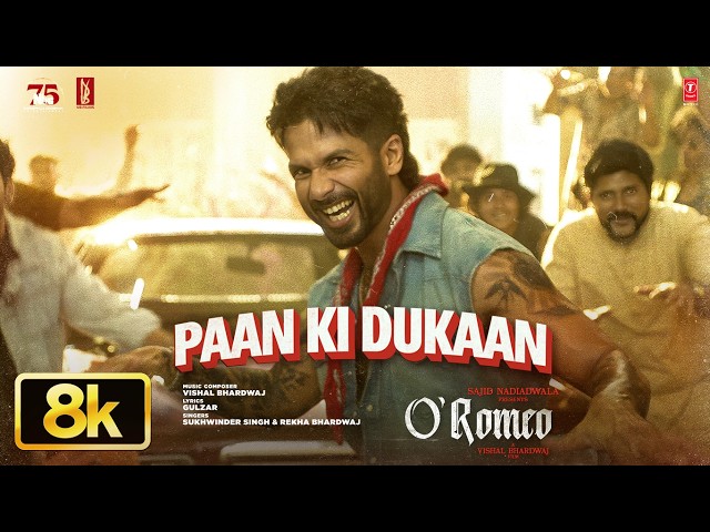 Paan Shop 8K Video | Shahid K, Disha P | O'Romeo | Vishal B | Gulzar | Sukhwinder S | Rekha B