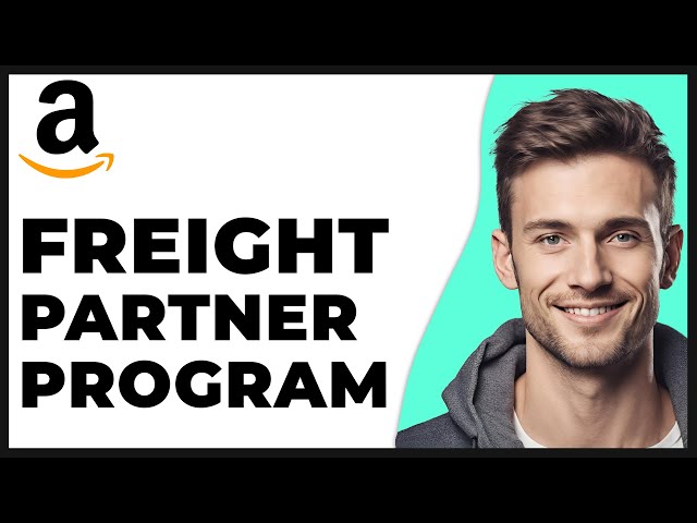 Amazon Freight Partner Program (Review) 2025 Update - Full Guide