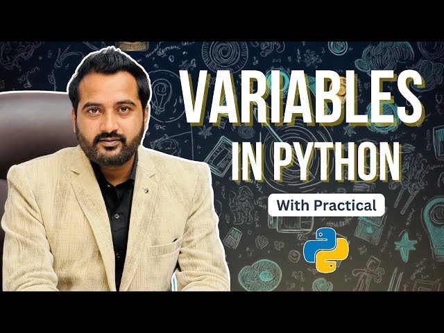 Variables in Python Explained | What is a Variable in Python? Naming Rules & Variable Size
