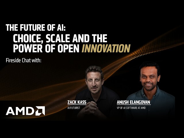 The Future of AI Software | Fireside Chat with AMD VP Anush Elangovan & Zach Kass