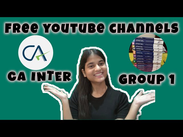 Best Free YouTube Channels for CA Intermediate📚✨Jan26 /May 26I Group 1 #cainter  #ca #caintermediate