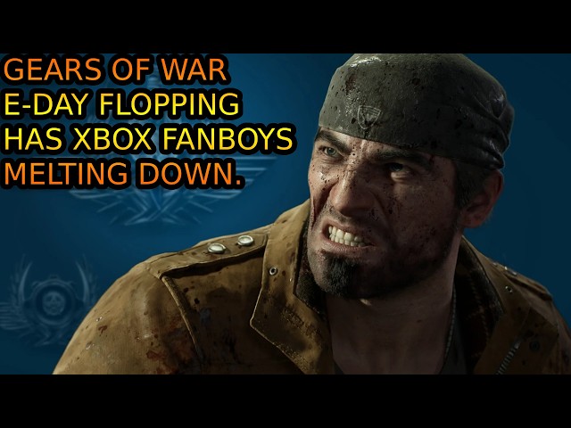 XBOX Gears Of War E-Day Flopping On Steam Has XBOX Fanboys Crashing Out.