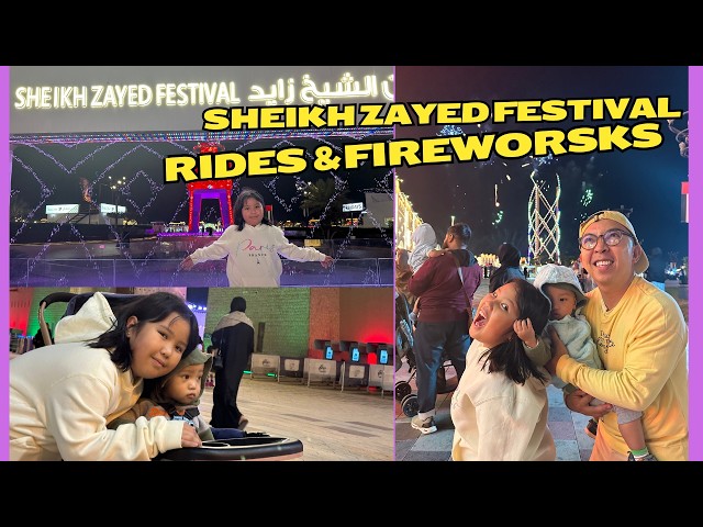 EPIC Family Night Out! * Sheikh Zayed Festival Rides & Fireworks* 🎡