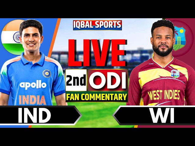🔴India vs West Indies 2nd ODI Fan Commentary | Live Cricket Match Today | IND vs WI | Iqbal Sports