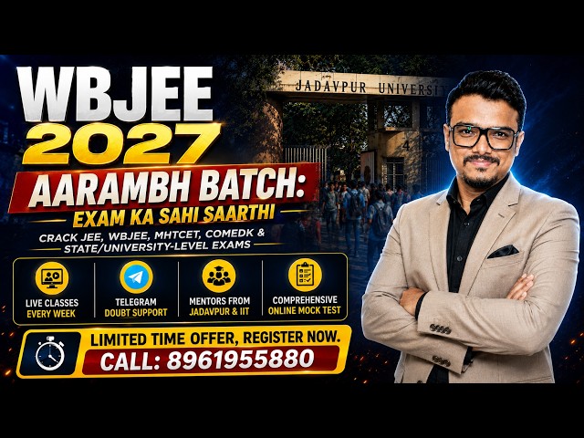 WBJEE 2027 AARAMBH BATCH 🔥 | Live Classes, Mentorship, Mock Tests & More #wbjee2027
