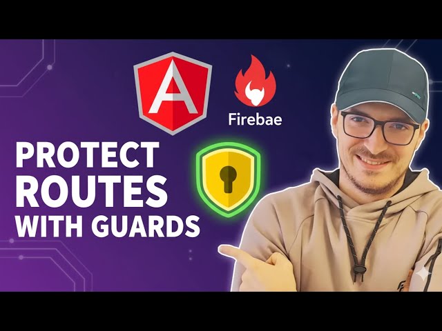 Angular & Firebase Authentication: Protect Routes with Route Guards (JWT Included)