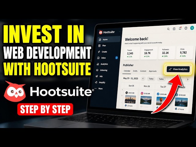 How to invest in Web Development with Hootsuite - Step By Step