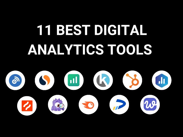 11 Best Digital Analytics Tools in 2025 (Ranked by Categores & Use Cases)