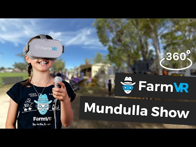 Mundulla Show 2020 - FarmVR Virtual Reality Farming Experiences