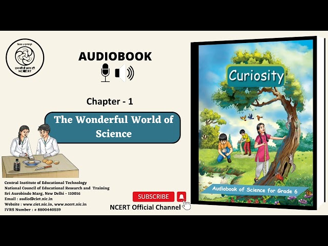 NCERT Textbooks CL 6 Sci | Chapter 1 The Wonderful World of