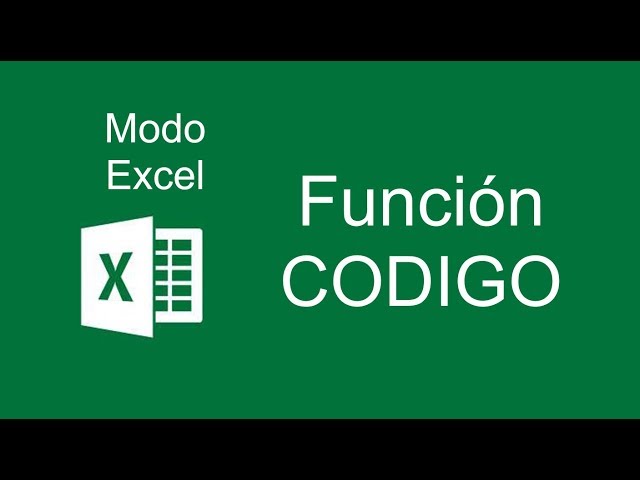 Función CODIGO - Modo Excel 2016