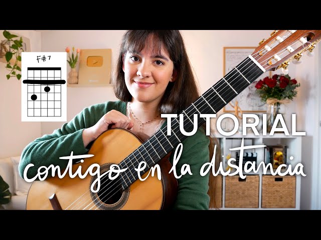 TUTORIAL Cómo tocar Contigo en la distancia
