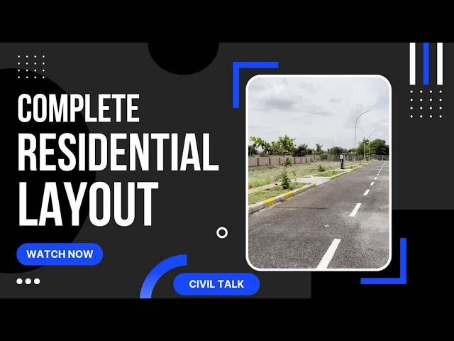 Complete Layout Development | Residential Layout Development-Video