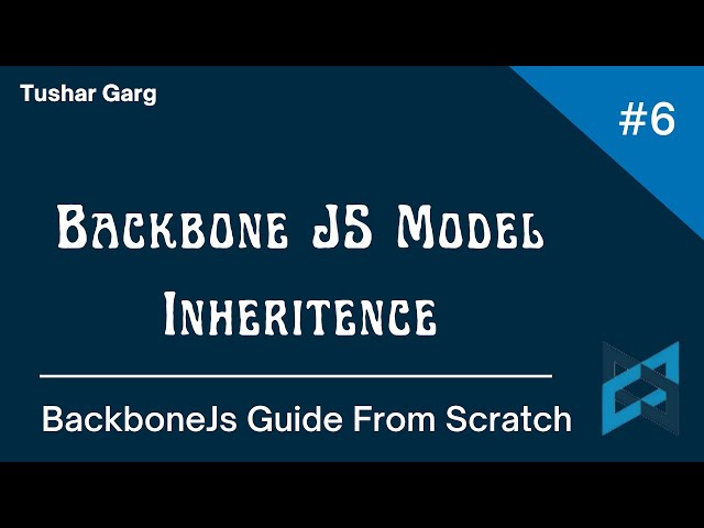 BackboneJs Tutorial In Hindi || Model Inheritance