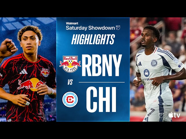 Red Bull New York vs. Chicago Fire FC | Full Match Highlights | LATE DRAMA!