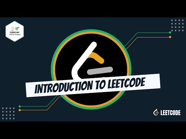 Introduction To LeetCode 💻 | Competitive Programming 🔥 | CodeChef DYPIU