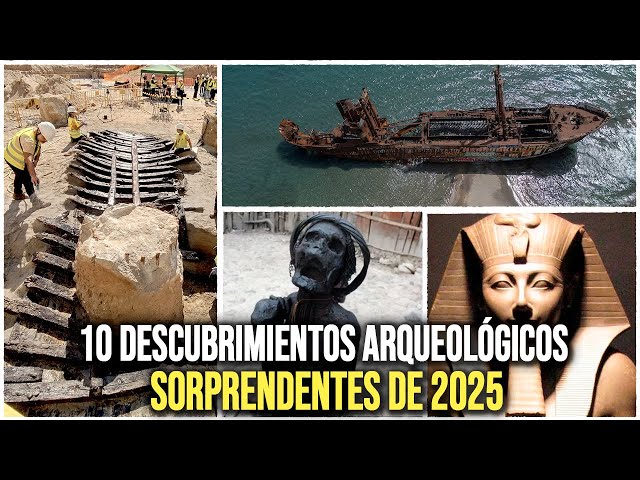 10 surprising archaeological discoveries of 2025