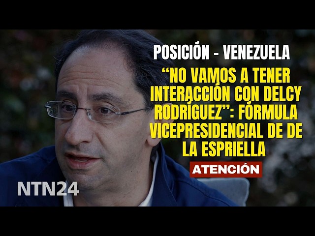 "We will not have any interaction with Delcy Rodríguez": De la Espriella's vice-presidential runn...