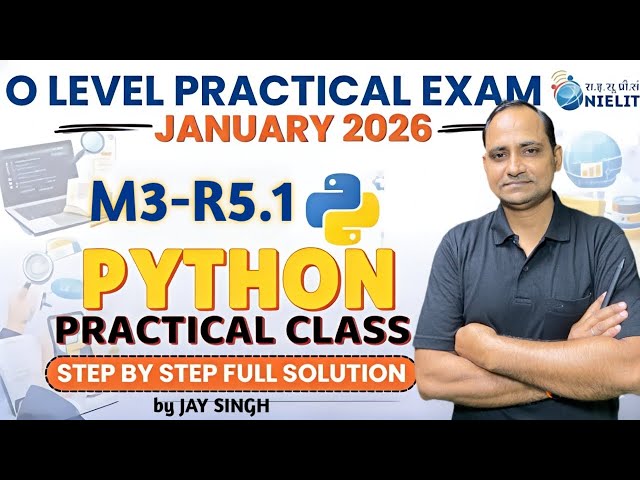O Level (M3-R5.1) Practical Paper 2026 | O Level Python Practical Marathon Class