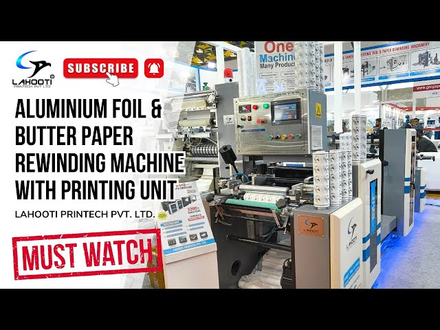 Foil & Butter Paper Rewinding Machine With Printing 😍😍|  one machine many product | 8860299899