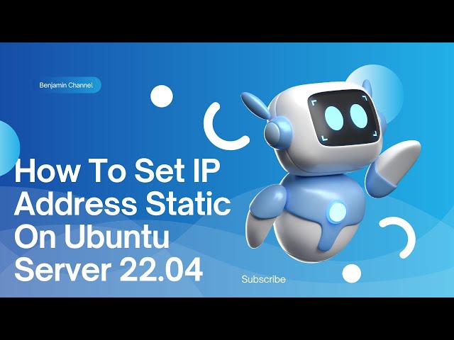 Ubuntu Server 22.04 – How to Set Static IP Address (Full Guide)
