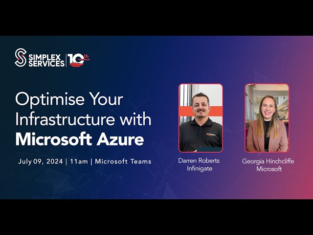 [Webinar] Optimise your infrastructure with Microsoft Azure