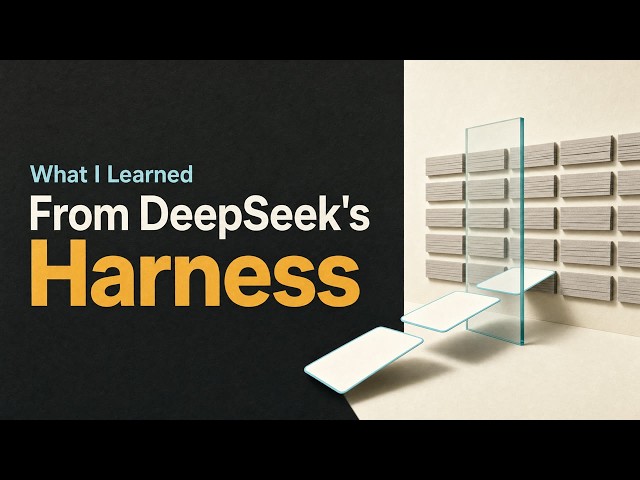 What I Learned From DeepSeek's Harness