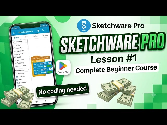 Sketchware Pro Complete Course #1 | Pehli App Banayein | Beginner to Pro (Urdu/Hindi)