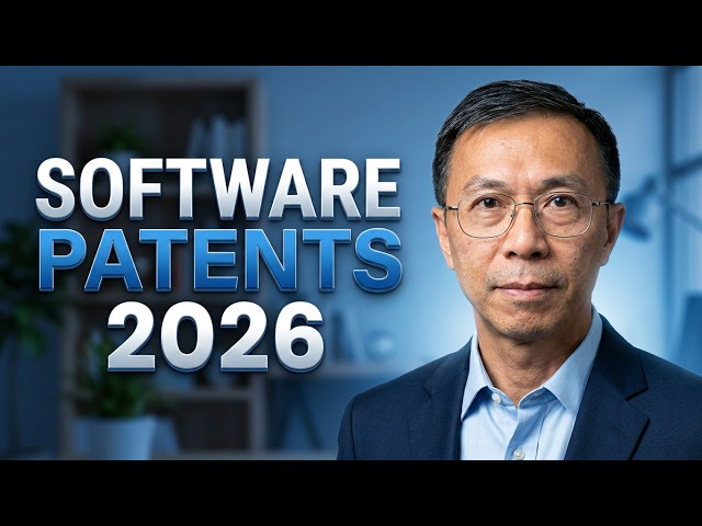 Software Patenting Masterclass 2026: What’s Changed and What You Need to Know