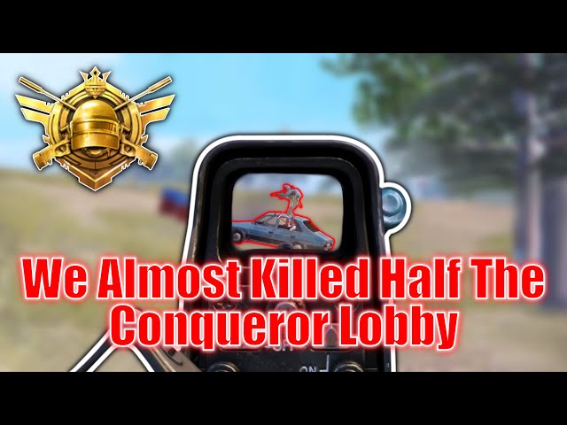 We Almost Killed Half The Conqueror Lobby!!!