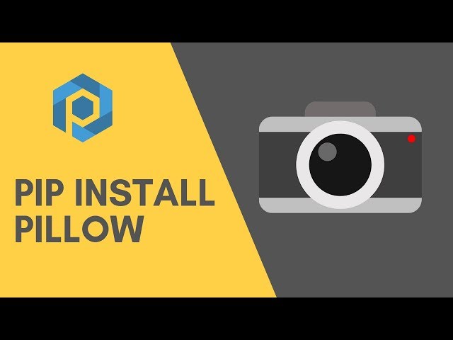 Pip Install Pillow | How to Install the Pillow (PIL) Library