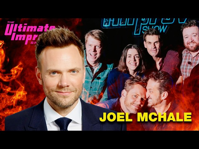 JOEL McHALE | The Ultimate Improv Show