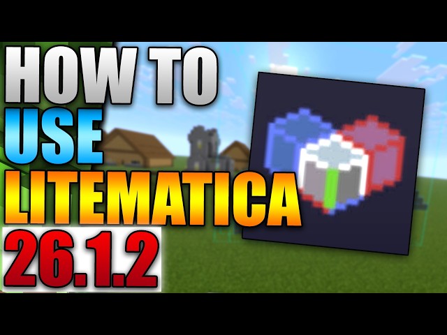 How To Use Litematica In Minecraft 26.1.2 - Minecraft Litematica Tutorial (Easy Guide 2026)