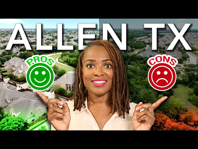 Pros and Cons of Living in Allen TX | Dallas Suburb | What Every Homebuyer Should Know |