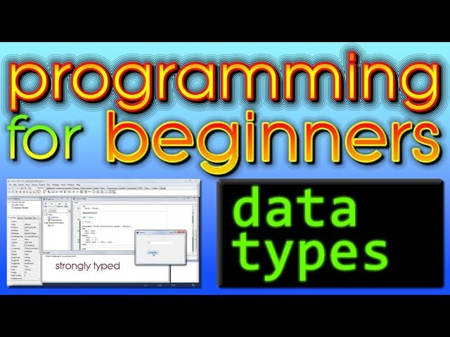 Programming For Beginners - Data Types