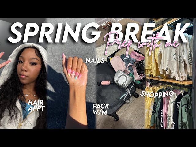 SPRING BREAK PREP W/M | nail& hair appt, shopping, pack a/m & more| JordynBriyahna