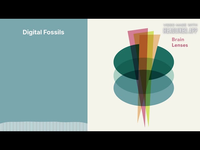 Digital Fossils
