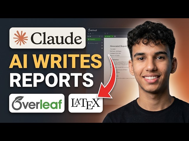 How to Create a Report in LaTeX (Overleaf) Using Claude AI