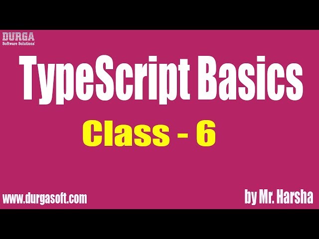 Learn Angular 2,4,5,6 Online Training | Type Script | Class - 6 | by Harsha Sir