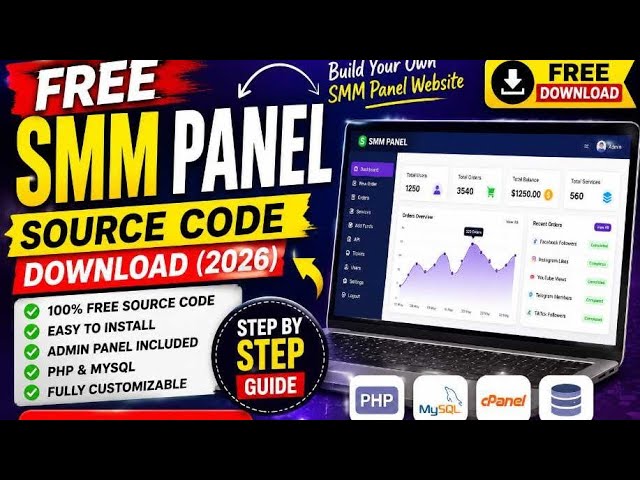 🔥 Free SMM Panel Source Code Download (2026) | Complete Installation Guide | PHP & MySQL