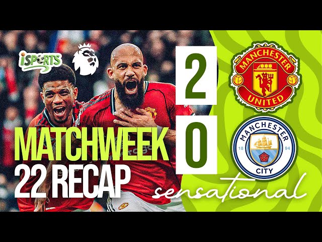 Manchester United & Chelsea win, Arsenal & Liverpool draw, Tottenham lose | EPL Matchweek 22 recap