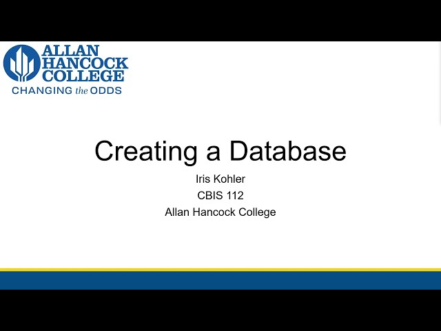 [CBIS 112] Creating a Database