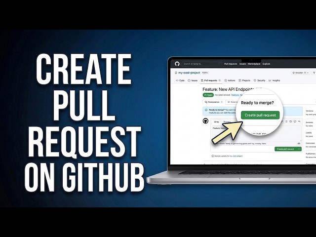 How to Create a Pull Request in GitHub (Step-by-Step Guide)