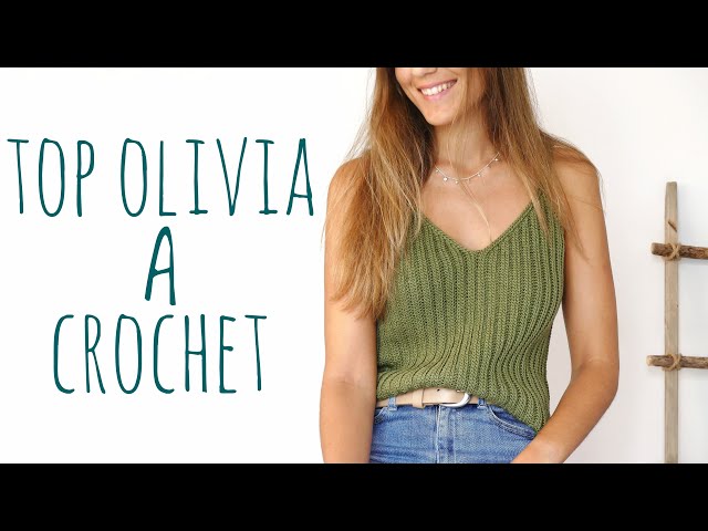 TOP OLIVIA - Tutorial Crochet