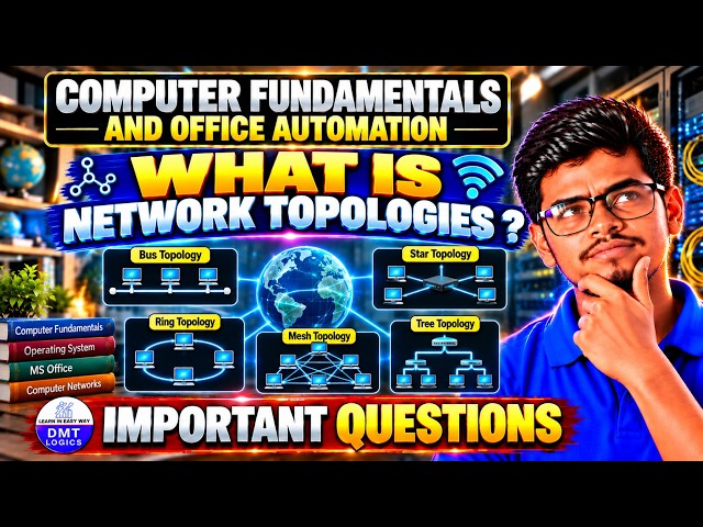 What is Network Topology? | Computer Fundamentals & Office Automation | Degree Classes