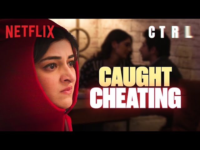 Ananya Panday CATCHES Her Cheating Boyfriend on Live Stream?! 👀😱 | #CTRL | Netflix India
