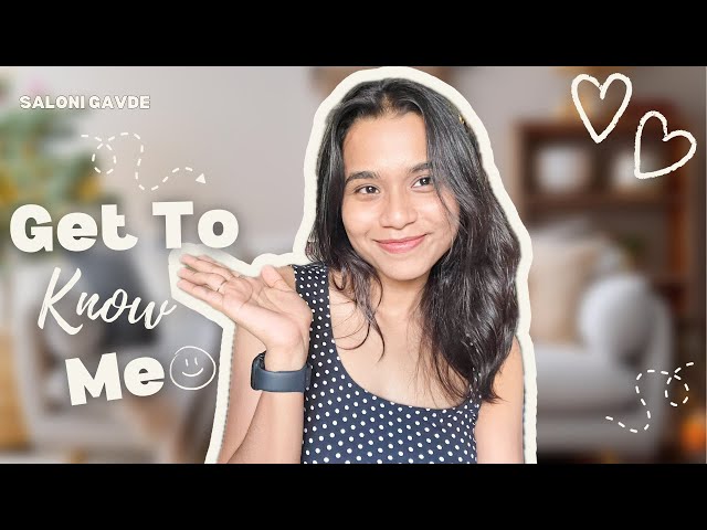Get To Know Me : Real, Raw & Relatable