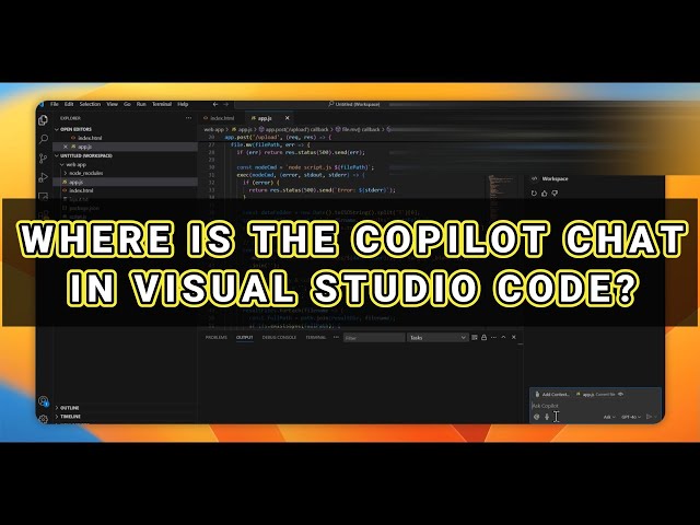 Where is the Copilot chat in Visual Studio Code? [HOW TO]