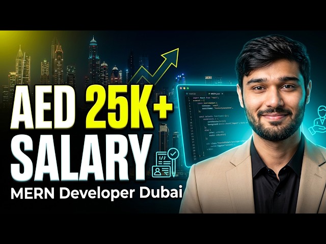 Dubai MERN Developer — AED 25K+ Salary Reality 2026 | 2026 Roadmap