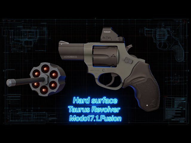 Hard surface/Taurus Revolver/Modo17.1Fusion/Part1go on ...